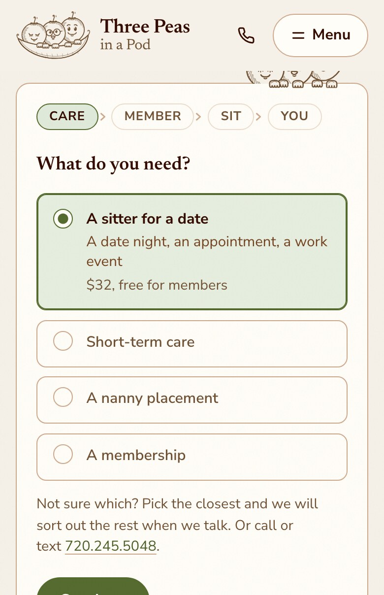 The Three Peas request form on a phone: “What do you need?”, with “A sitter for a date” selected and short-term care, a nanny placement, and a membership folded below it.